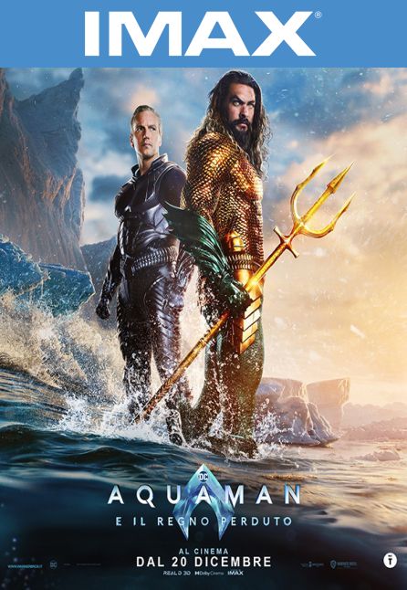 AQUAMAN E IL REGNO PERDUTO | IMAX