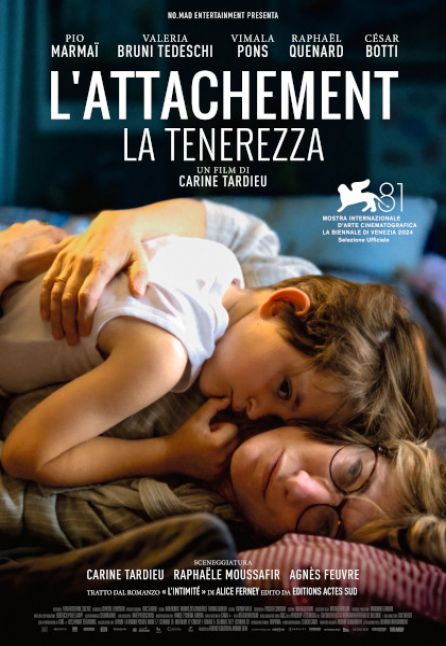 L`ATTACHEMENT - LA TENEREZZA