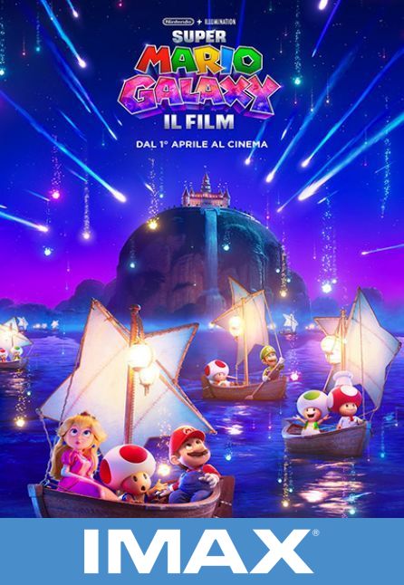 SUPER MARIO GALAXY - IL FILM | IMAX