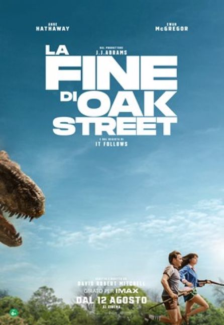 LA FINE DI OAK STREET | CINEMAMMA