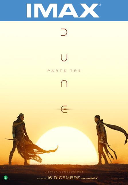 DUNE PARTE TRE | IMAX