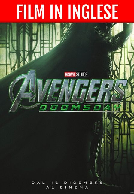 AVENGERS - DOOMSDAY | FILM IN INGLESE
