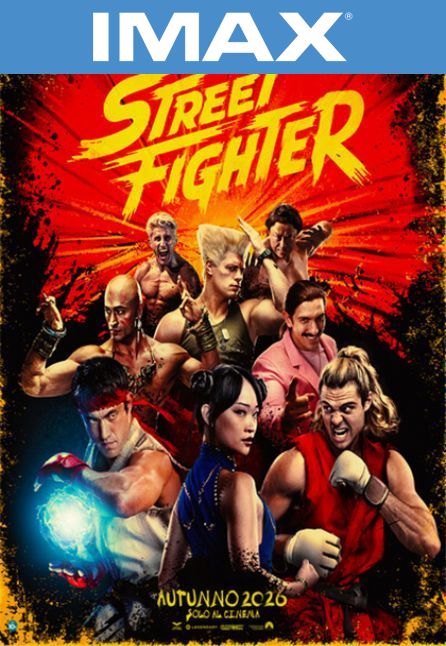 STREET FIGHTER | IMAX