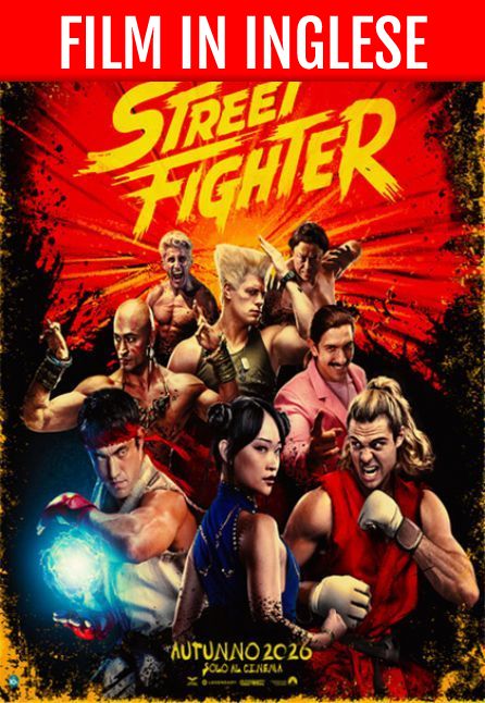 STREET FIGHTER | FILM IN INGLESE
