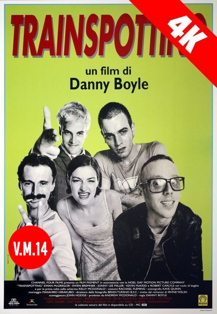 TRAINSPOTTING - 30esimo ANNIVERSARIO | 4K