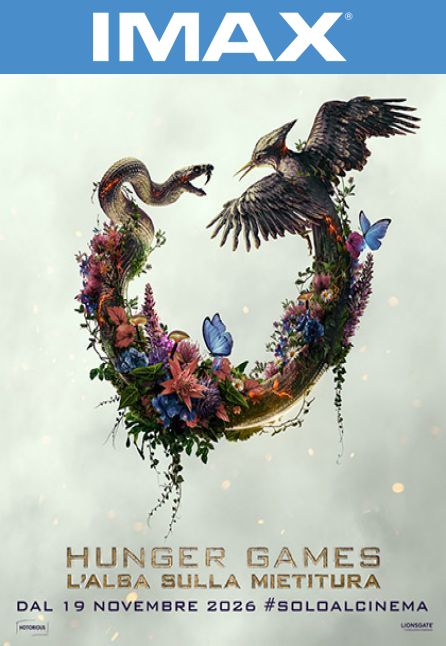 HUNGER GAMES -  L`ALBA SULLA MIETITURA | IMAX
